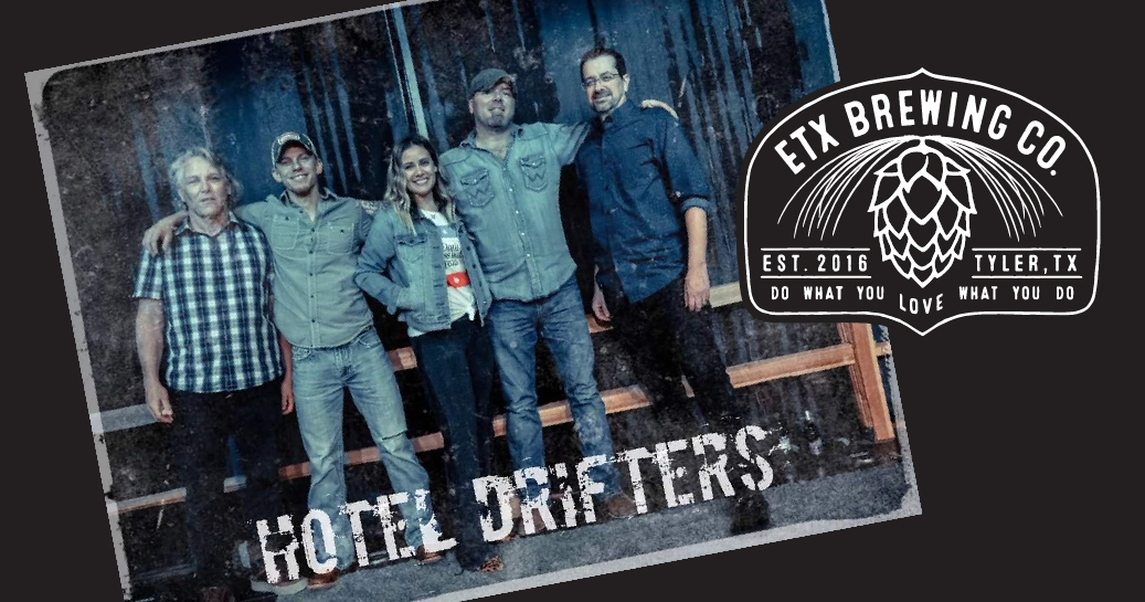 Hotel Drifters at ETX Brewing Co.